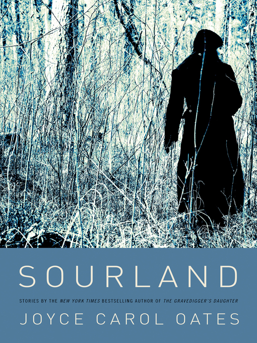Title details for Sourland by Joyce Carol Oates - Available